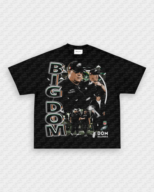 BIG DOM TEE