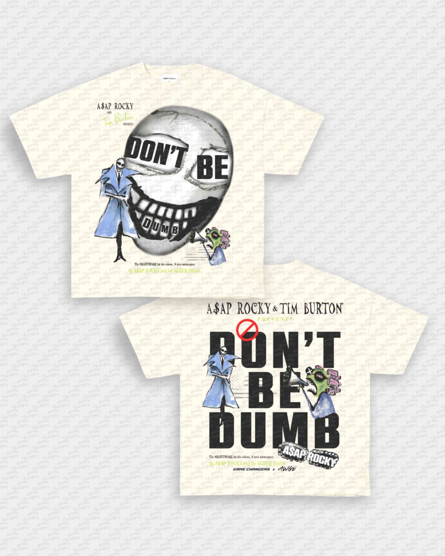 DONT BE DUMB TEE - [DS]