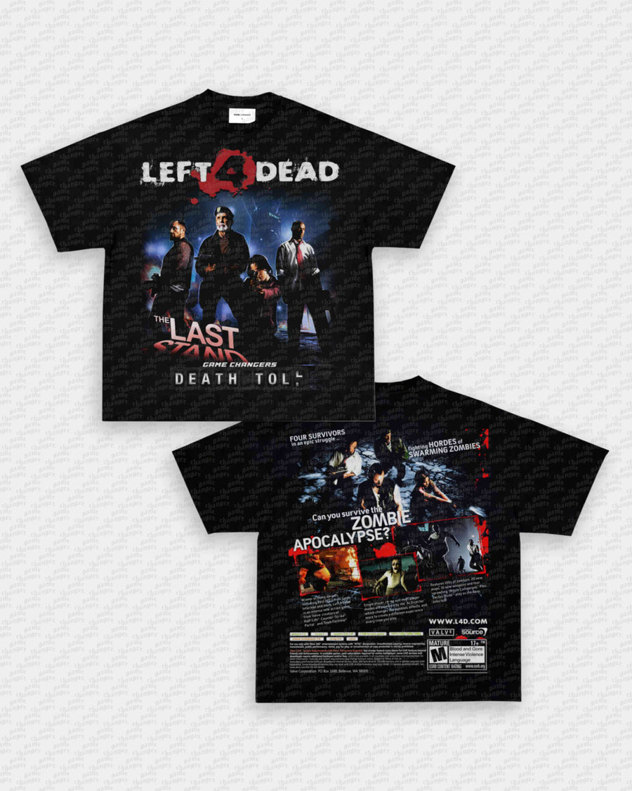 LEFT 4 DEAD TEE - [DS]