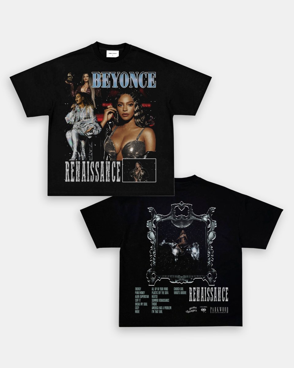 BEYONCE RENAISSANCE TEE - [DS] - GAME CHANGERS