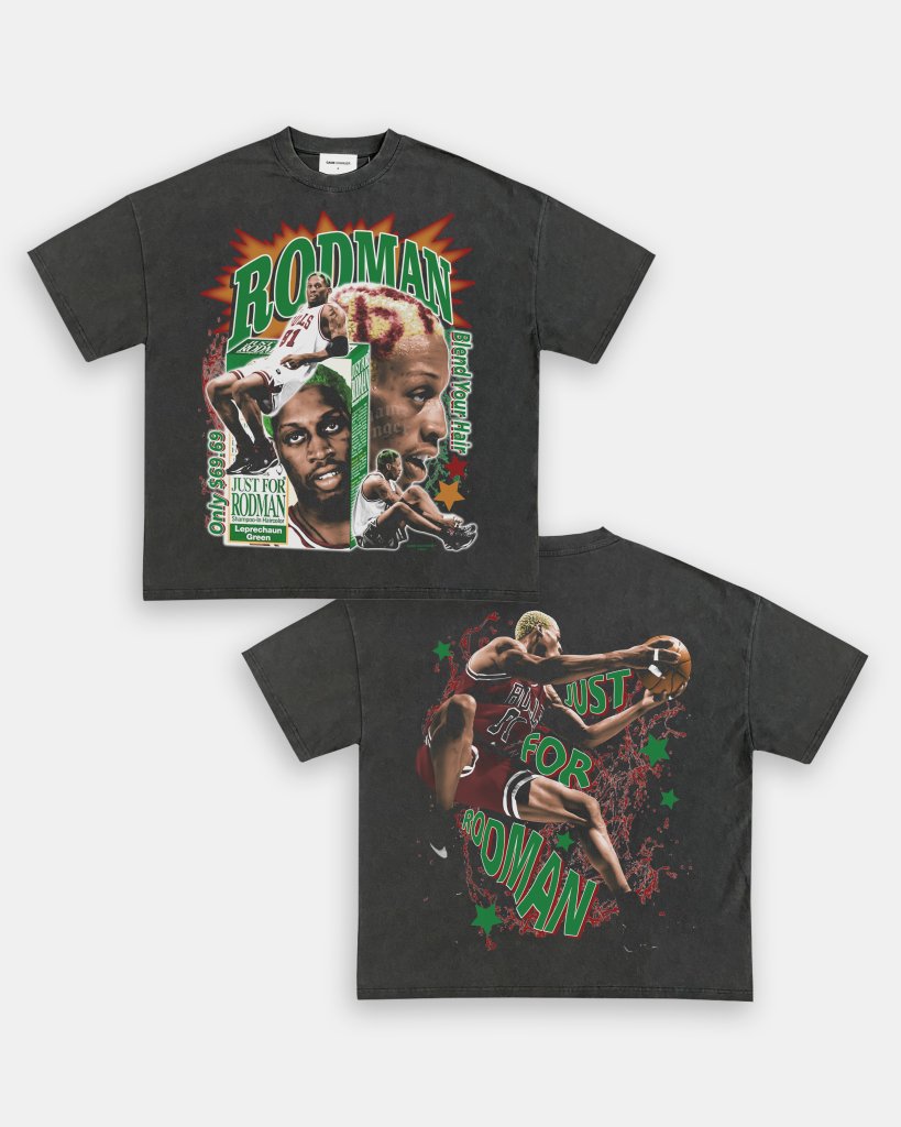 JUST FOR RODMAN TEE - [DS] - VIP - GAME CHANGERS TEE
